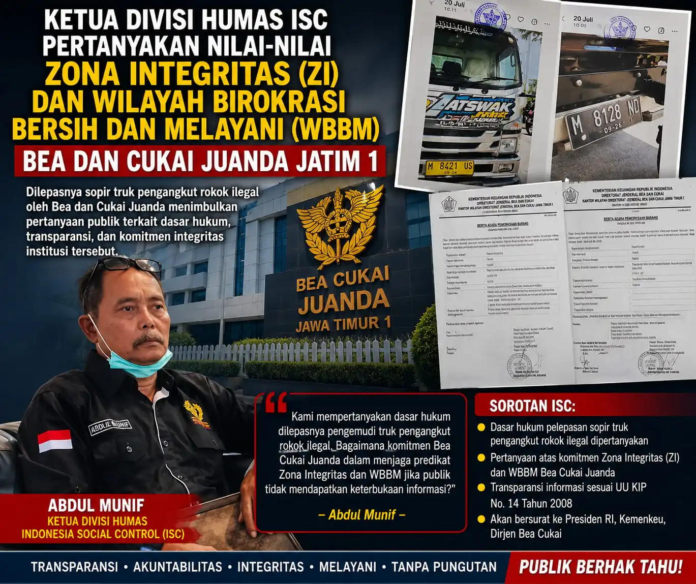 Ketua Divisi HUMAS ISC ..Pertanyakan Nilai Nilai Zona Integritas Dan WBBM Bea Cukai Juanda .